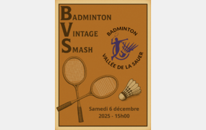 Le BVS : Badminton Vintage Smash